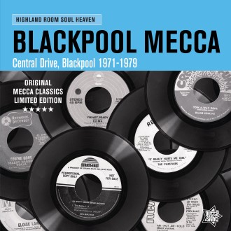 V.A. - Blackpool Mecca 1971-1979 : Highland Room Soul..